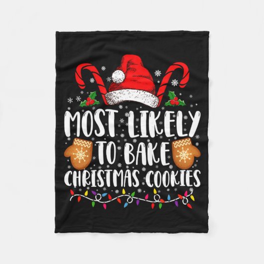 Most Likely Bake Christmas Cookie Xmas Family  フリースブランケット (正面)