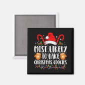Most Likely Bake Christmas Cookie Xmas Family  マグネット (正面/裏面)