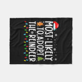 Most Likely To Adopt The Reindeer Funny Christmas フリースブランケット (正面(横))