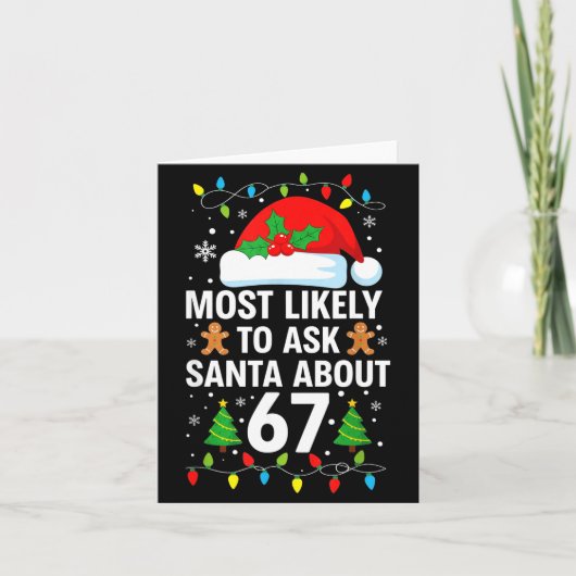 Most Likely To Ask Santa About 67 Funny Christmas  カード (正面)