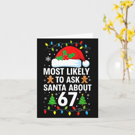 Most Likely To Ask Santa About 67 Funny Christmas  カード (黄色い花)