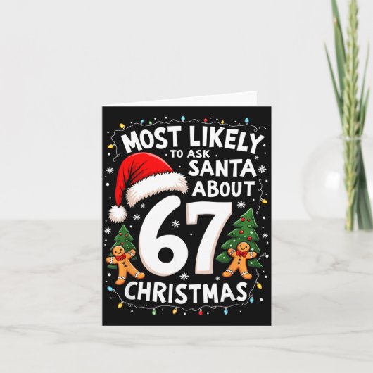 Most Likely To Ask Santa About 67 Funny Christmas  カード (正面)