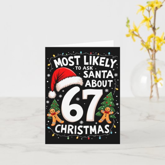 Most Likely To Ask Santa About 67 Funny Christmas  カード (黄色い花)