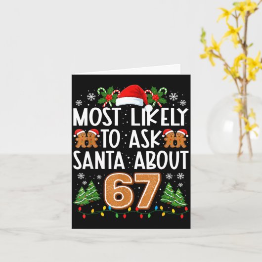 Most Likely To Ask Santa About 67 Funny Christmas  カード (黄色い花)