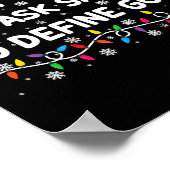 Most Likely To Ask Santa To Define Good Christmas  ポスター (角)