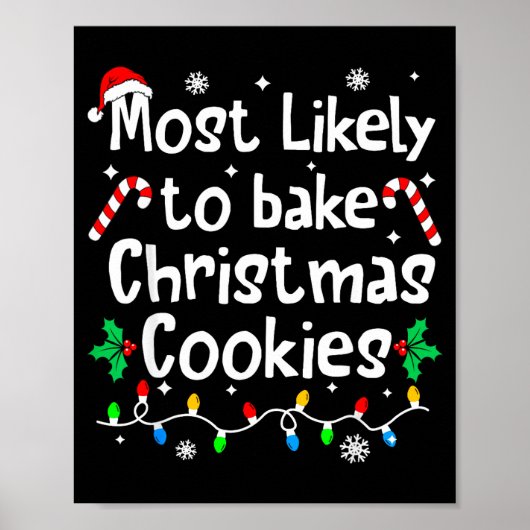 Most Likely To Bake C-hristmas Cookies Baker Match ポスター (正面)