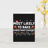 Most Likely To Bake Christmas Cookies Xmas Baker  カード (黄色い花)
