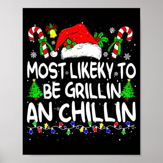 Most Likely To Be Grilling And Chilling Family Chr ポスター (正面)