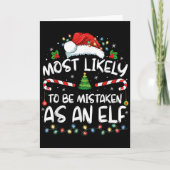 Most Likely To Be Mistaken As An Elf Funny Family  カード (正面)
