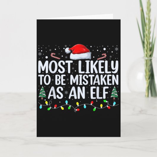 Most Likely To Be Mistaken As An Elf Funny Family カード (正面)