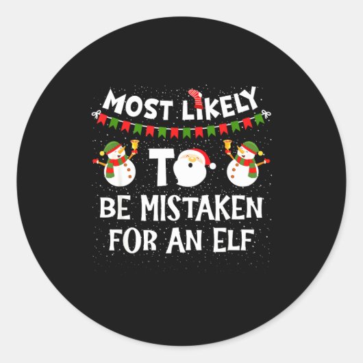 Most Likely To Be Mistaken For An Elf Funny Christ ラウンドシール (正面)