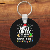 Most Likely To Be On The Naughty Lis Family Christ キーホルダー (正面)