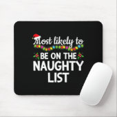Most Likely To Be On The Naughty List Funny Family マウスパッド (マウス)