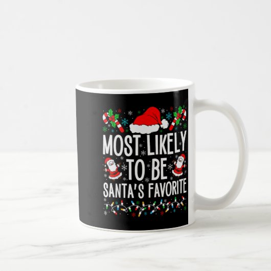 Most Likely To Be Santa Funny Matching Family Chri コーヒーマグカップ (右)