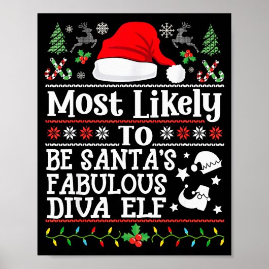 Most Likely To Be Santa's Fabulous Diva Elf- Chris ポスター (正面)