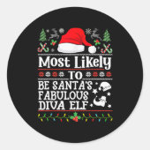 Most Likely To Be Santa's Fabulous Diva Elf- Chris ラウンドシール (正面)