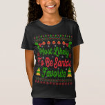 Most likely to be Santa's favorite Christmas Pjs Tシャツ<br><div class="desc">Add some fun to your wardrobe with this"Most likely to be Santa's favorite" design or give it as a perfect gift</div>