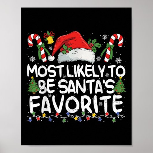 Most Likely To Be Santa's Favorite Matching Christ ポスター (正面)