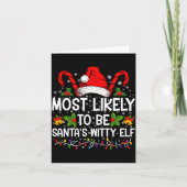 Most Likely To Be Santas Witty Elf Christmas  カード (正面)