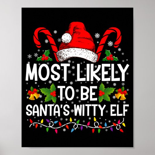 Most Likely To Be Santas Witty Elf Christmas  ポスター (正面)