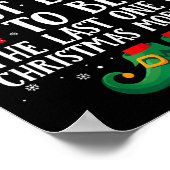 Most Likely To Be The Last One Up Matching Christm ポスター (角)