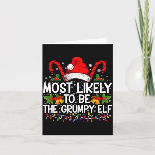 Most Likely To Be The Mpy Elf Funny Xmas カード (正面)
