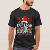 Most Likely To Be The Mpy Elf Funny Xmas  Tシャツ (正面)