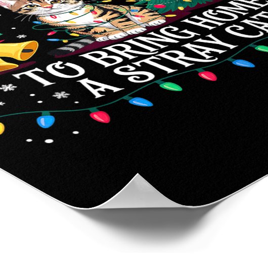 Most Likely To Bring Home A Stray Cat Christmas  ポスター (角)