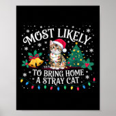 Most Likely To Bring Home A Stray Cat Christmas  ポスター (正面)