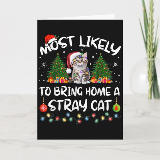 Most Likely To Bring Home A Stray Cat Matching Chr カード (正面)