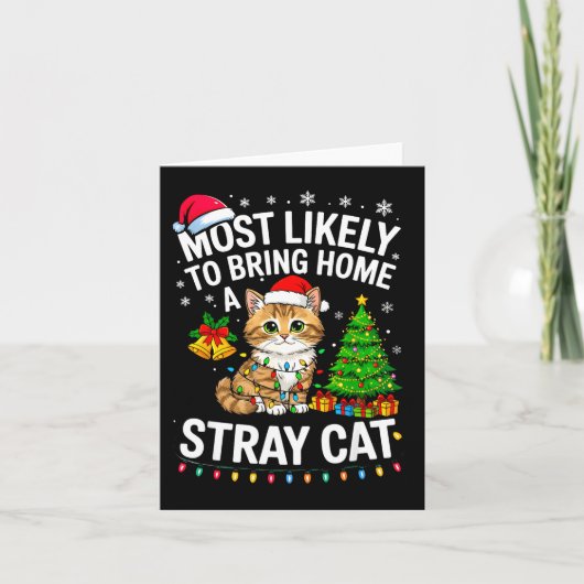 Most Likely To Bring Home A Stray Cat Matching Chr カード (正面)