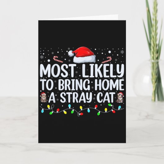 Most Likely To Bring Home A Stray Cat Matching Chr カード (正面)