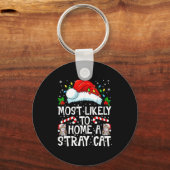 Most Likely To Bring Home A Stray Cat Matching Chr キーホルダー (正面)
