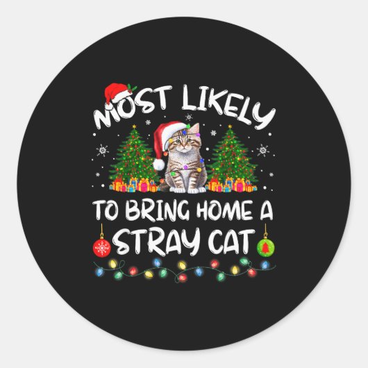 Most Likely To Bring Home A Stray Cat Matching Chr ラウンドシール (正面)