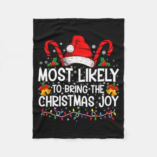 Most Likely To Bring The Christmas Joy Matching フリースブランケット (正面)