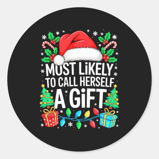 Most Likely To Call Herself A Gif Matching Christm ラウンドシール (正面)