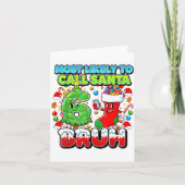 Most Likely To Call Santa 67 Bruh Six Seven Meme C カード (正面)