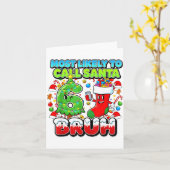 Most Likely To Call Santa 67 Bruh Six Seven Meme C カード (黄色い花)