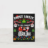 Most Likely To Call Santa 67 Six Seven Bruh Christ カード (正面)