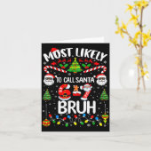 Most Likely To Call Santa 67 Six Seven Bruh Christ カード (黄色い花)