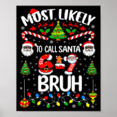 Most Likely To Call Santa 67 Six Seven Bruh Christ ポスター (正面)