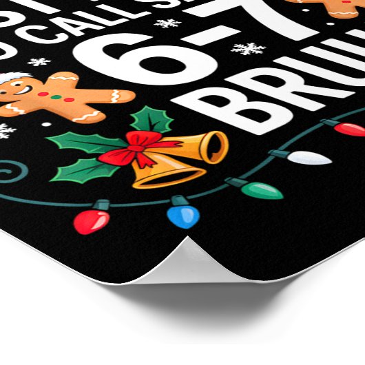 Most Likely To Call Santa 67 Six Seven Bruh Christ ポスター (角)