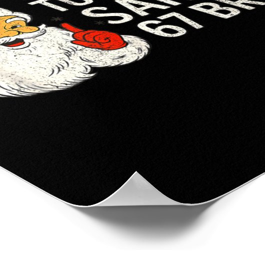 Most Likely To Call Santa 67 Six Seven Bruh Christ ポスター (角)