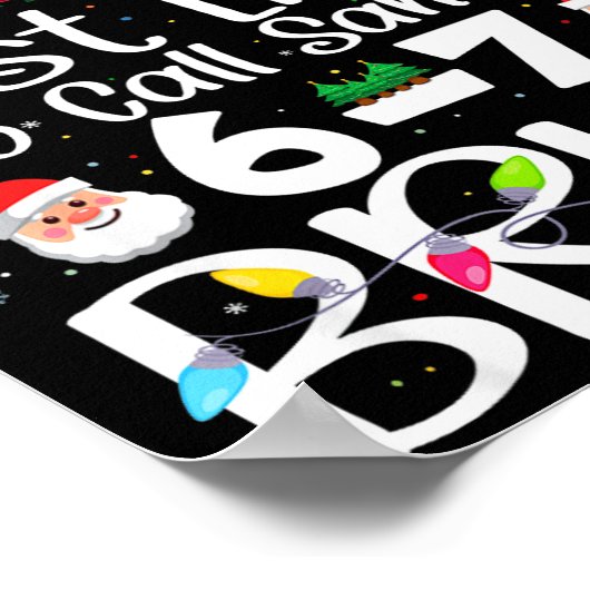 Most Likely To Call Santa 6-7 Bruh Funny Christmas ポスター (角)