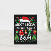 Most Likely To Call Santa 6-7 Bruh Meme Funny Chri カード (正面)