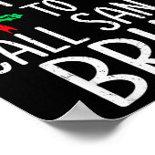 Most Likely To Call Santa Bruh Funny Matching Chri ポスター (角)