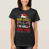 Most Likely To Call Santa Bruh Xmas Funny Matching Tシャツ (正面)