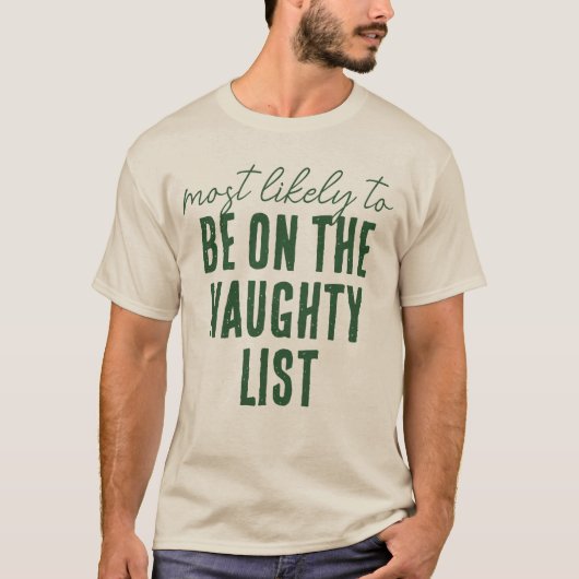 Most Likely To Christmas Funny Custom Matching Tシャツ (正面)