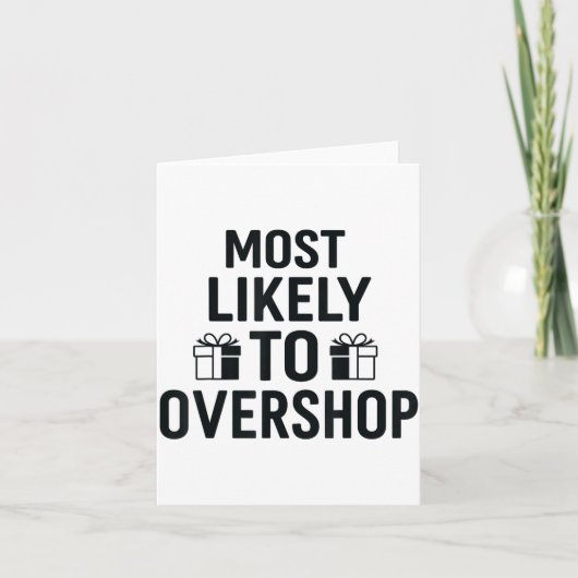 Most Likely To Christmas Shirt, Overshop Christmas カード (正面)