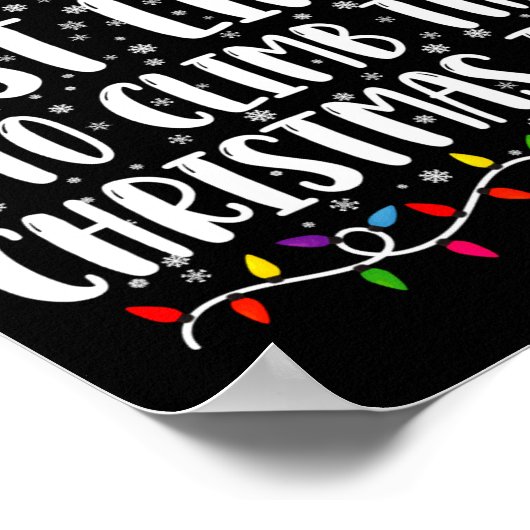 Most Likely To Climb The Xmas Tree Christmas ポスター (角)